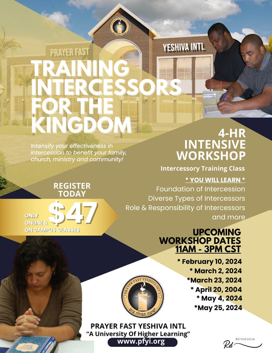 Training Intercessors For The Kingdom Workshop